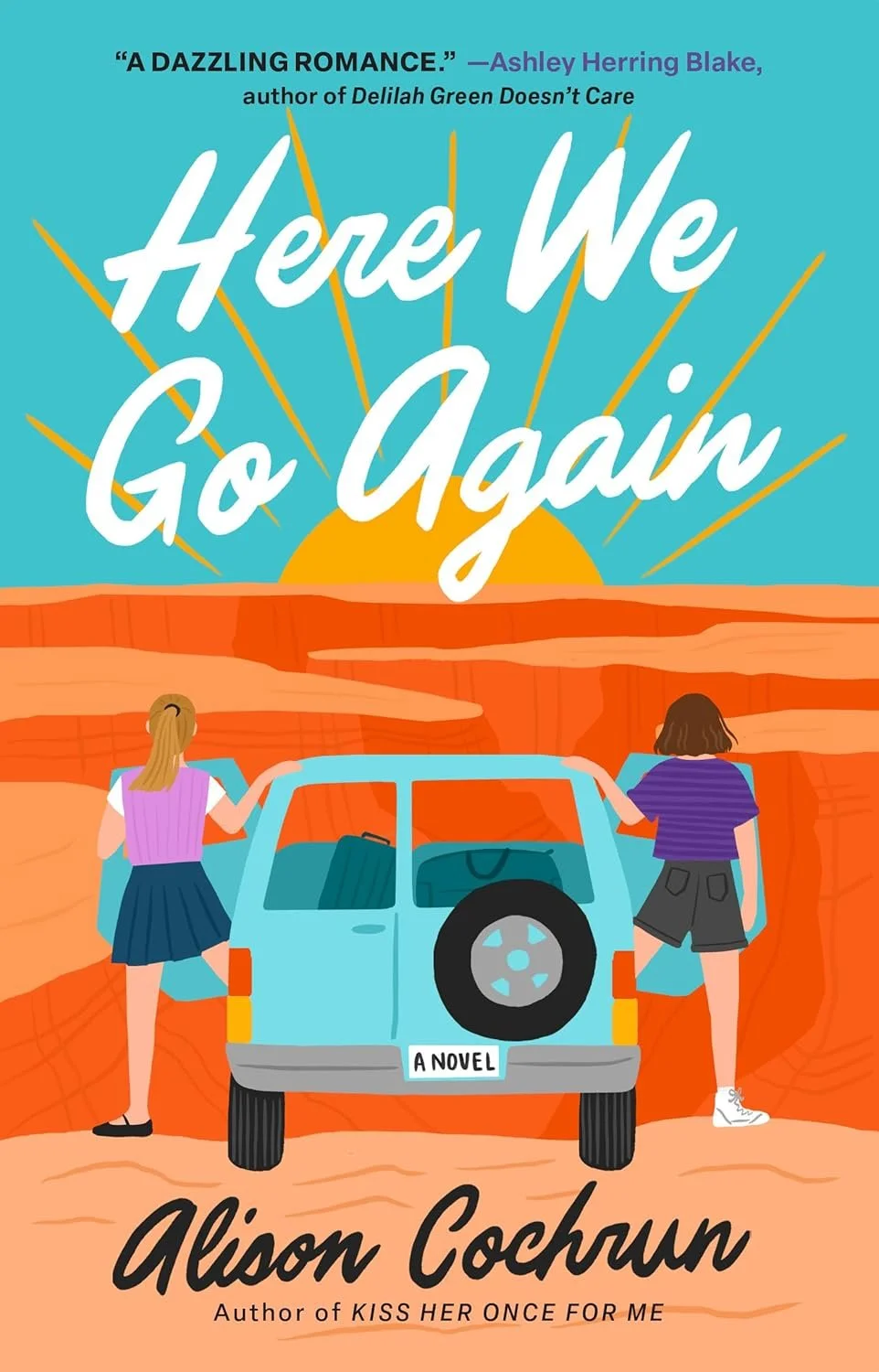 Cover graphic for the sapphic romance Here We Go Again by Alison Cochrun