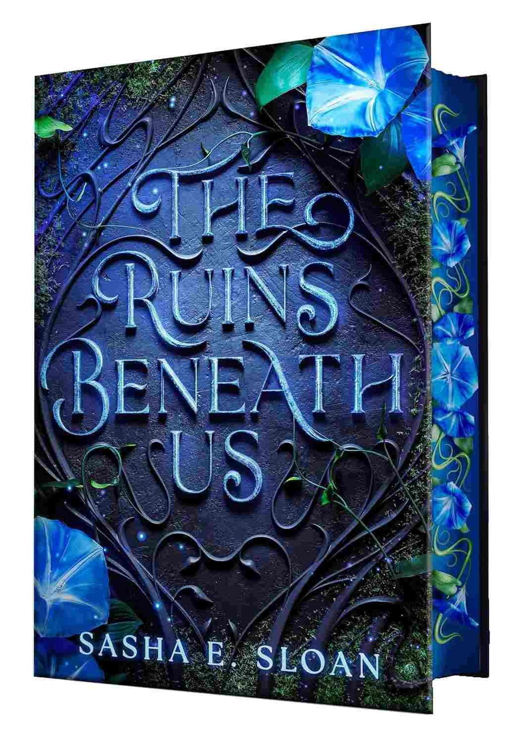 The Ruins Beneath Us a YA Romantasy