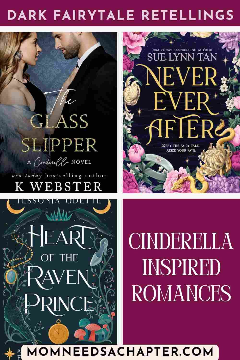 Dark Fairytale Retellings Cinderella Inspired Romances