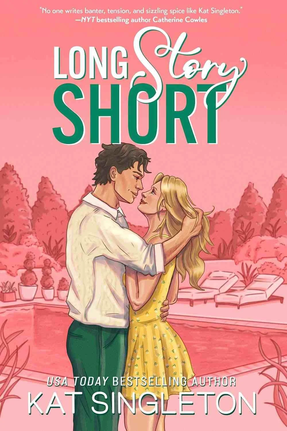 Cover graphic for the contemporary romance Long Story Short by Kat Singleton