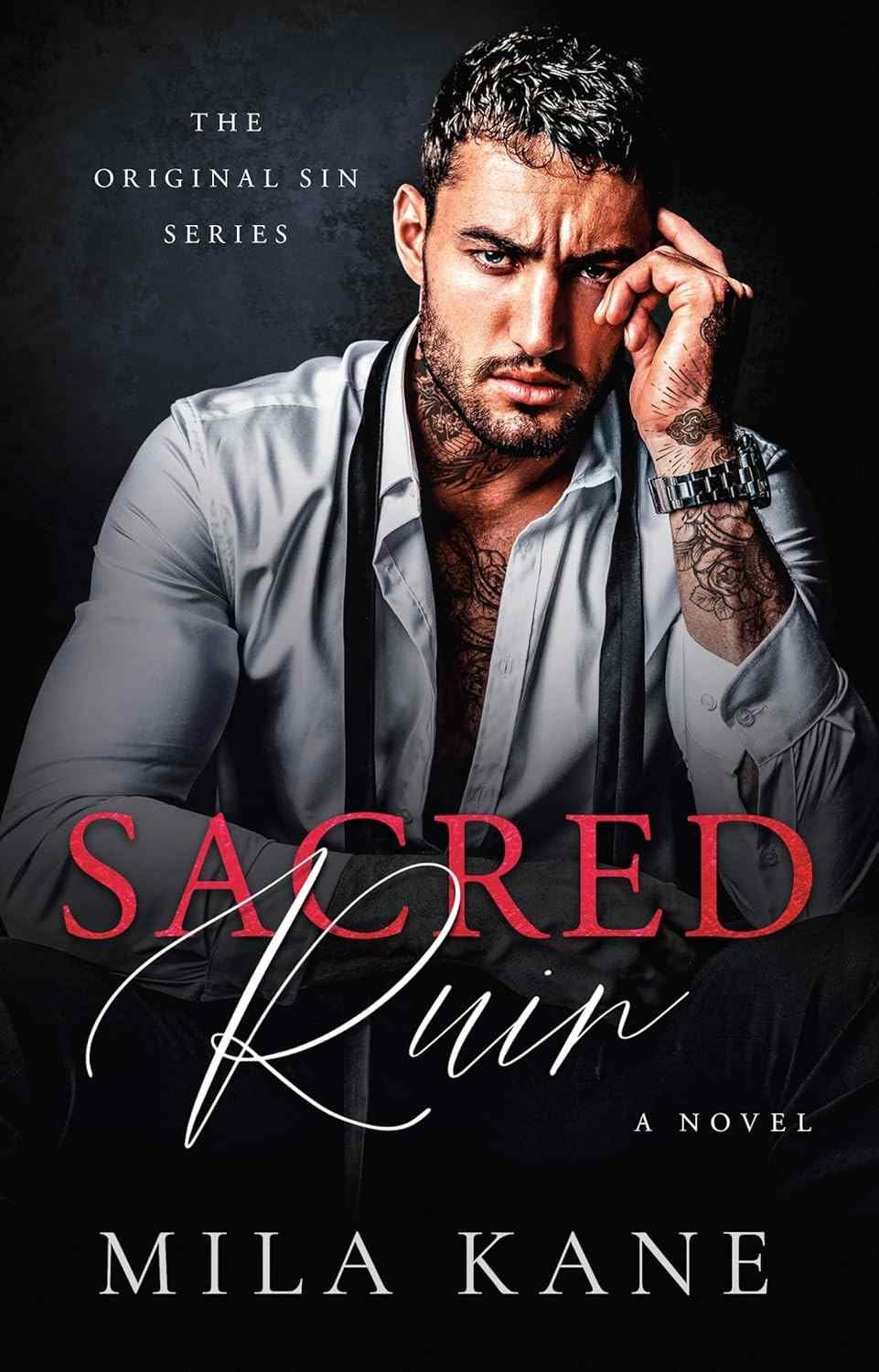 Cover graphic of the dark mafia romance Sacred Ruin by Mila Kend