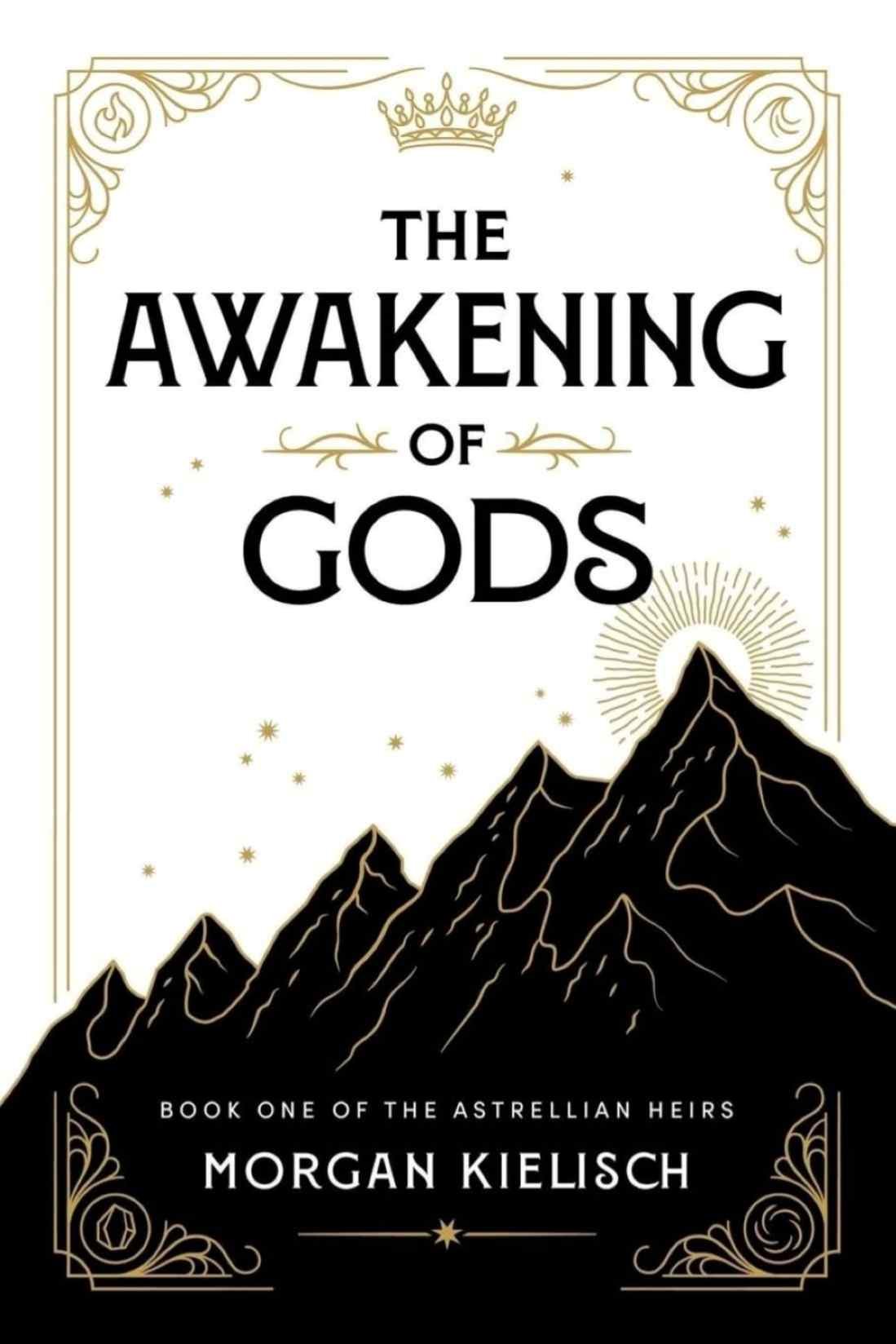 The Awakening of Gods by Morgan Kielisch
