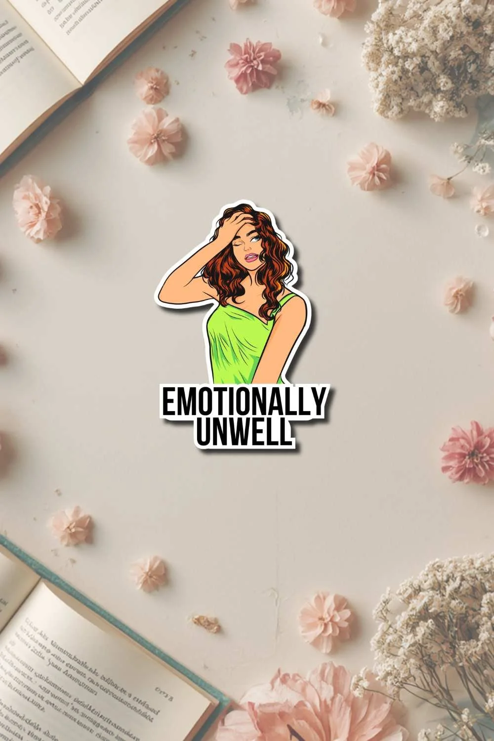 Emotionally Unwell Sticker Blog.jpg