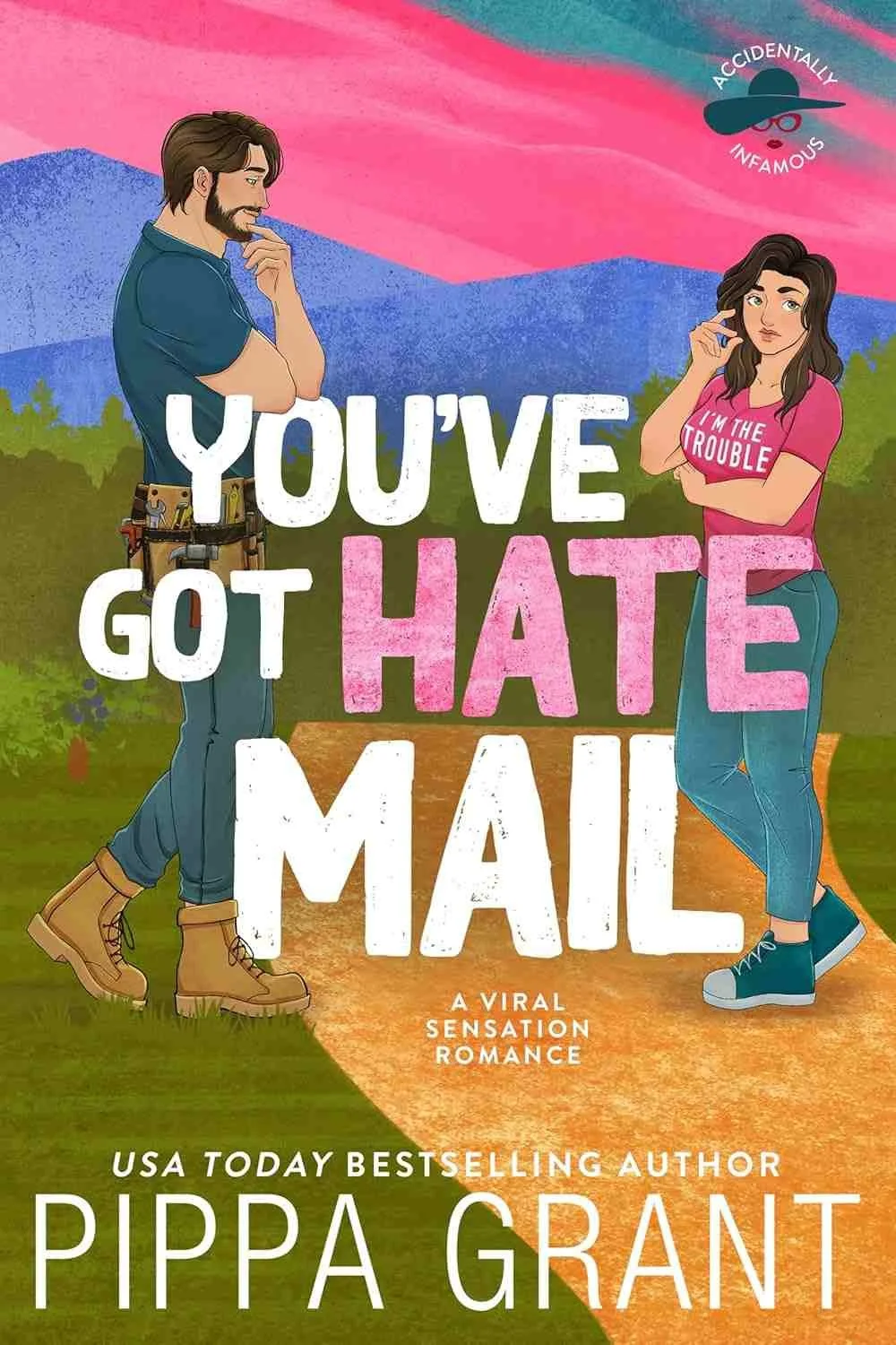 Book graphic for the rom com You've Got Hate Mail by Pippa Grant