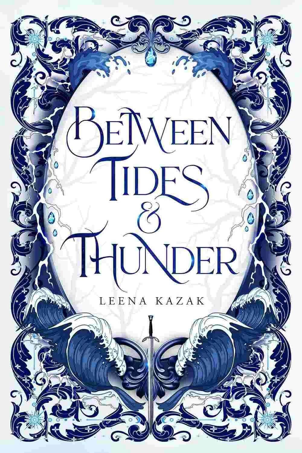 Cover graphic of the 2026 romantasy Between Tides and Thunder by Leena Kazak