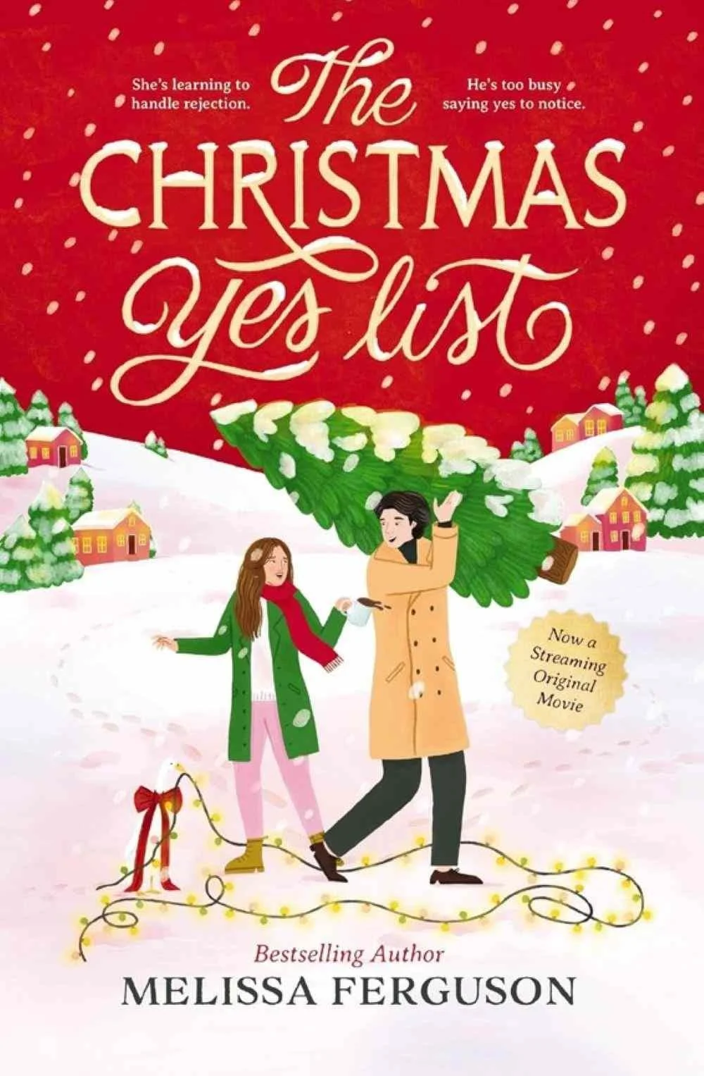 Cover graphic for the holiday romance The Christmas Yes List by Melissa Ferguson