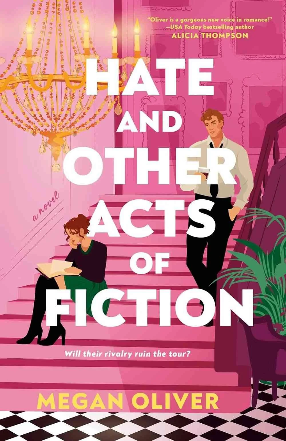 Cover graphic for the November 2026 second chance romance Hate and Other Acts of Fiction by Megan Oliver