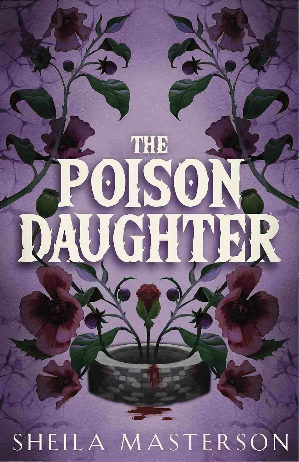 The Poison Daughter by Sheila Masterson book cover - fantasy romance forced proximity enemies to lovers 2025