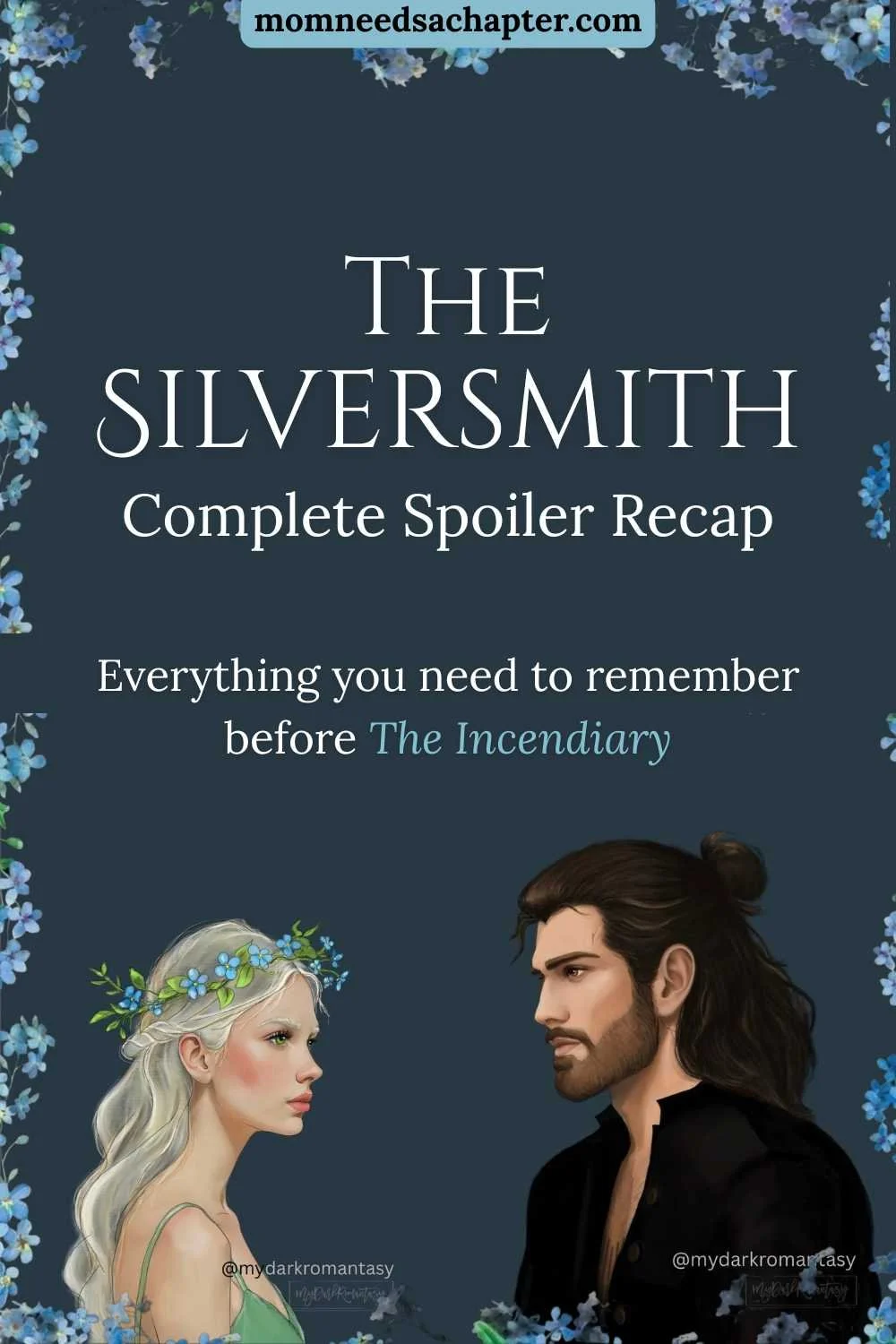 The Silversmith Complete Spoiler Recap featuring illustrated character art of Ary and Gavin by @mydarkromantasy