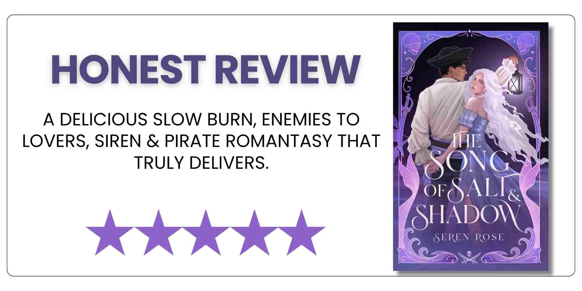 Blog post banner for the honest review of the book The Song of Salt and Shadow by Seren Rose