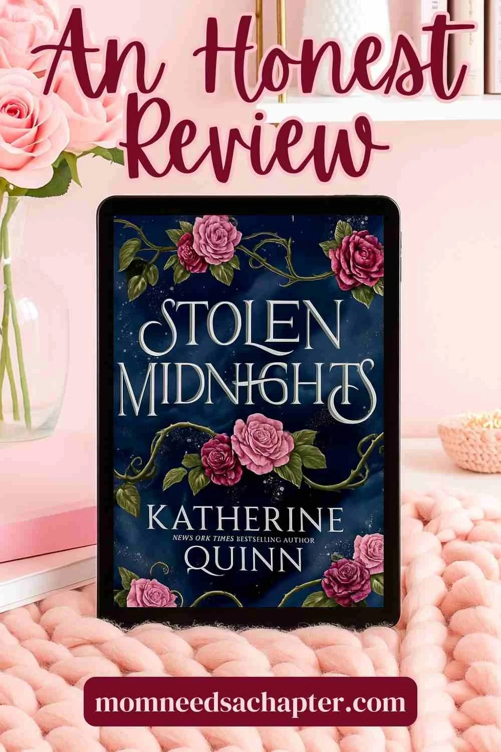 Feminine aesthetic showing e-reader with cover of book Stolen Midnights by Katherine Quinn