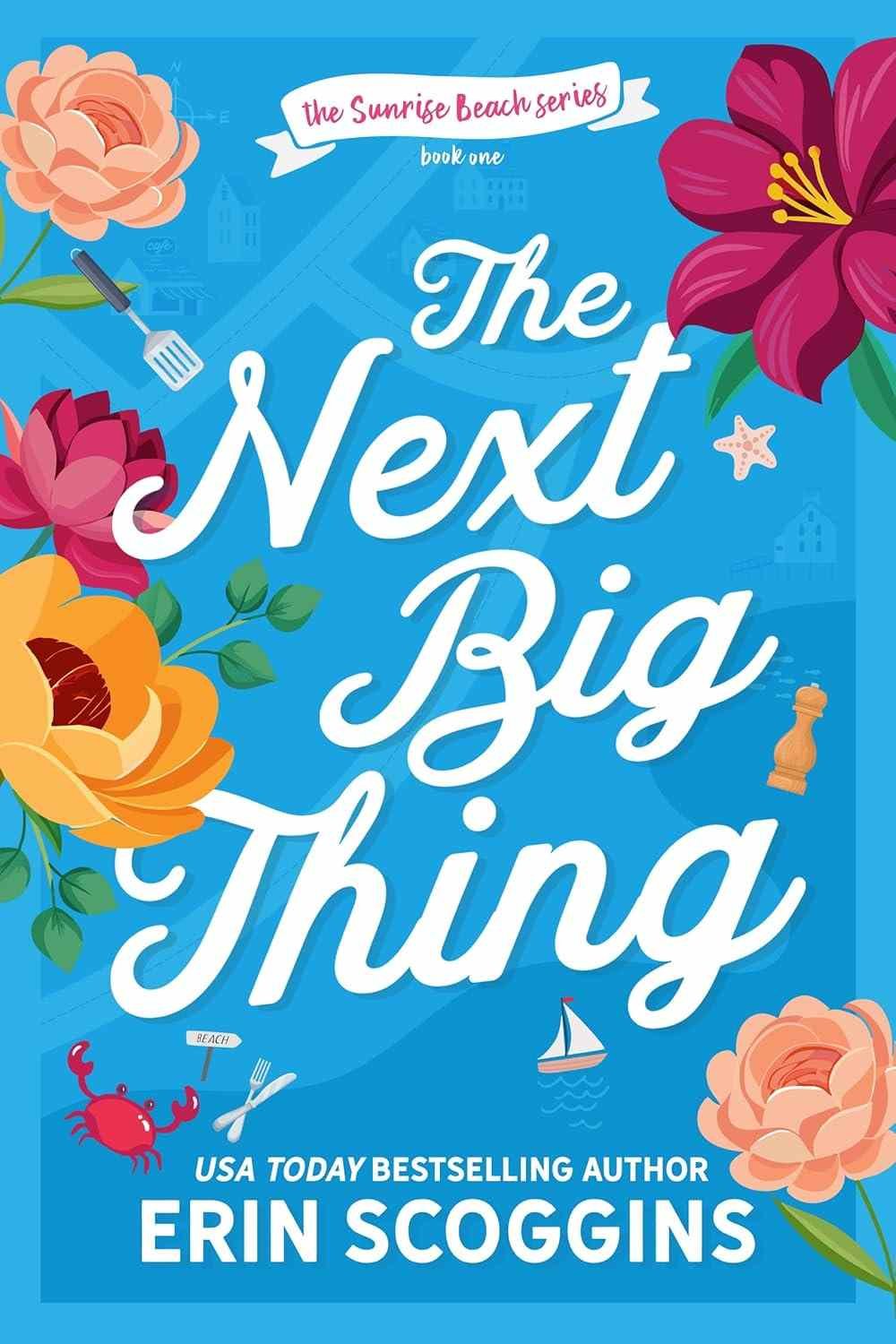 Cover graphic of the book The Next Big Thing by Erin Scoggins