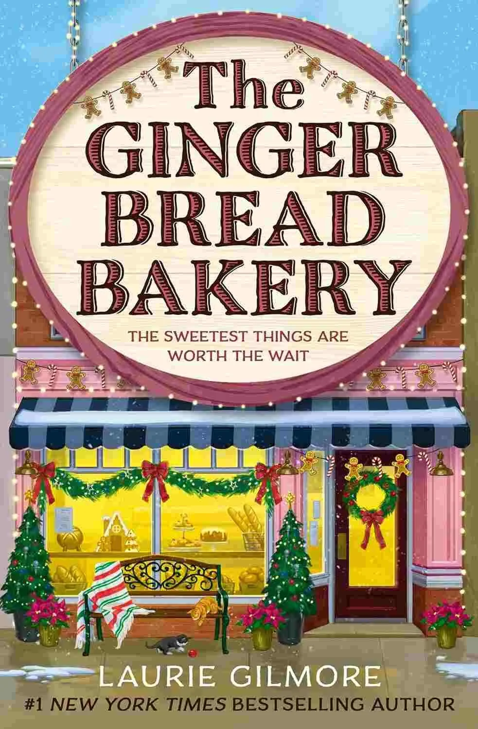 Illustrated cover of the book The Gingerbread Bakery by Laurie Gilmore
