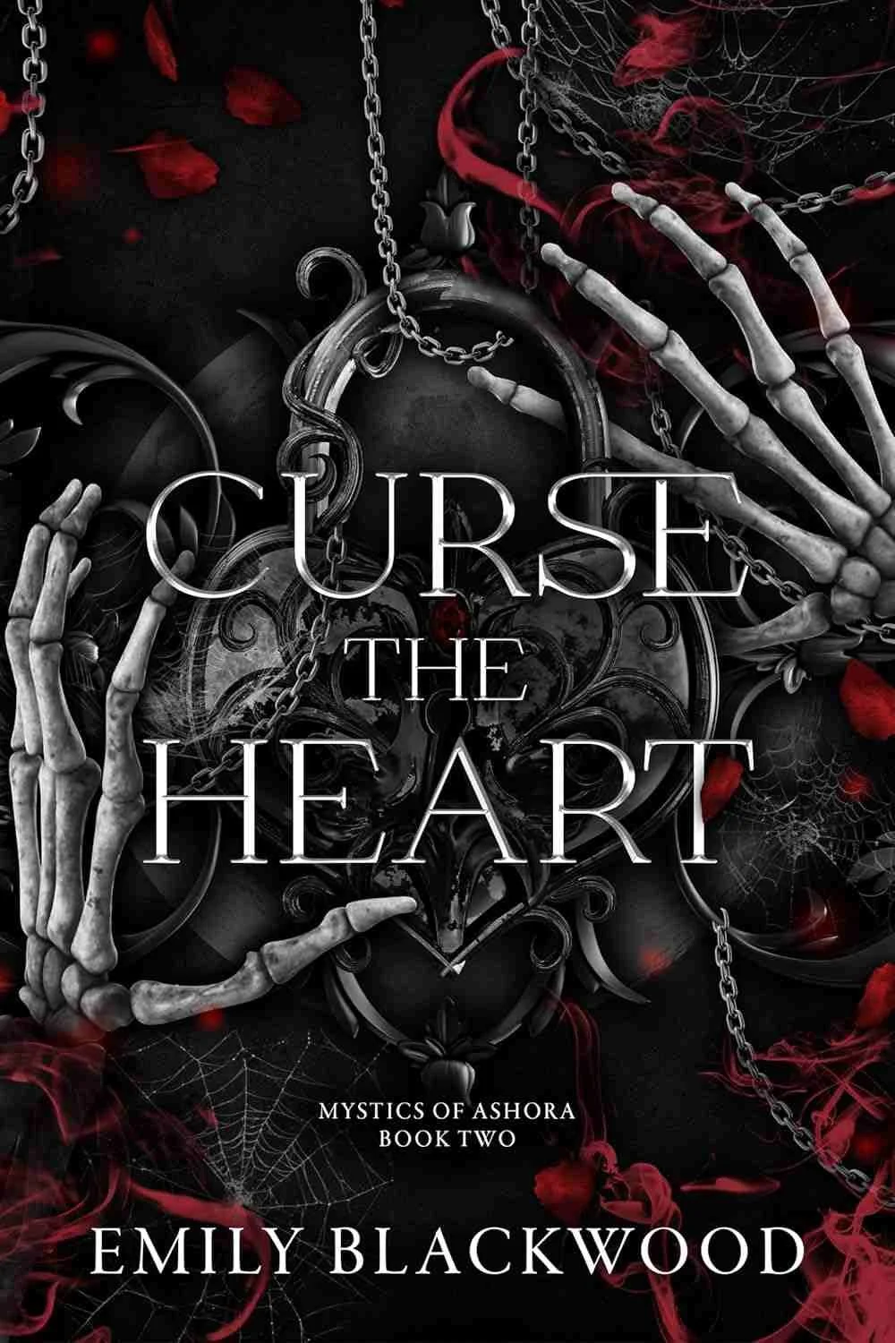 Cover graphic for the dark fantasy romance Curse the Heart by Emily Blackwood
