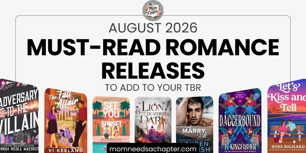 Blog banner graphic for August 2026 Must-Read Romance Releases to add to your TBR