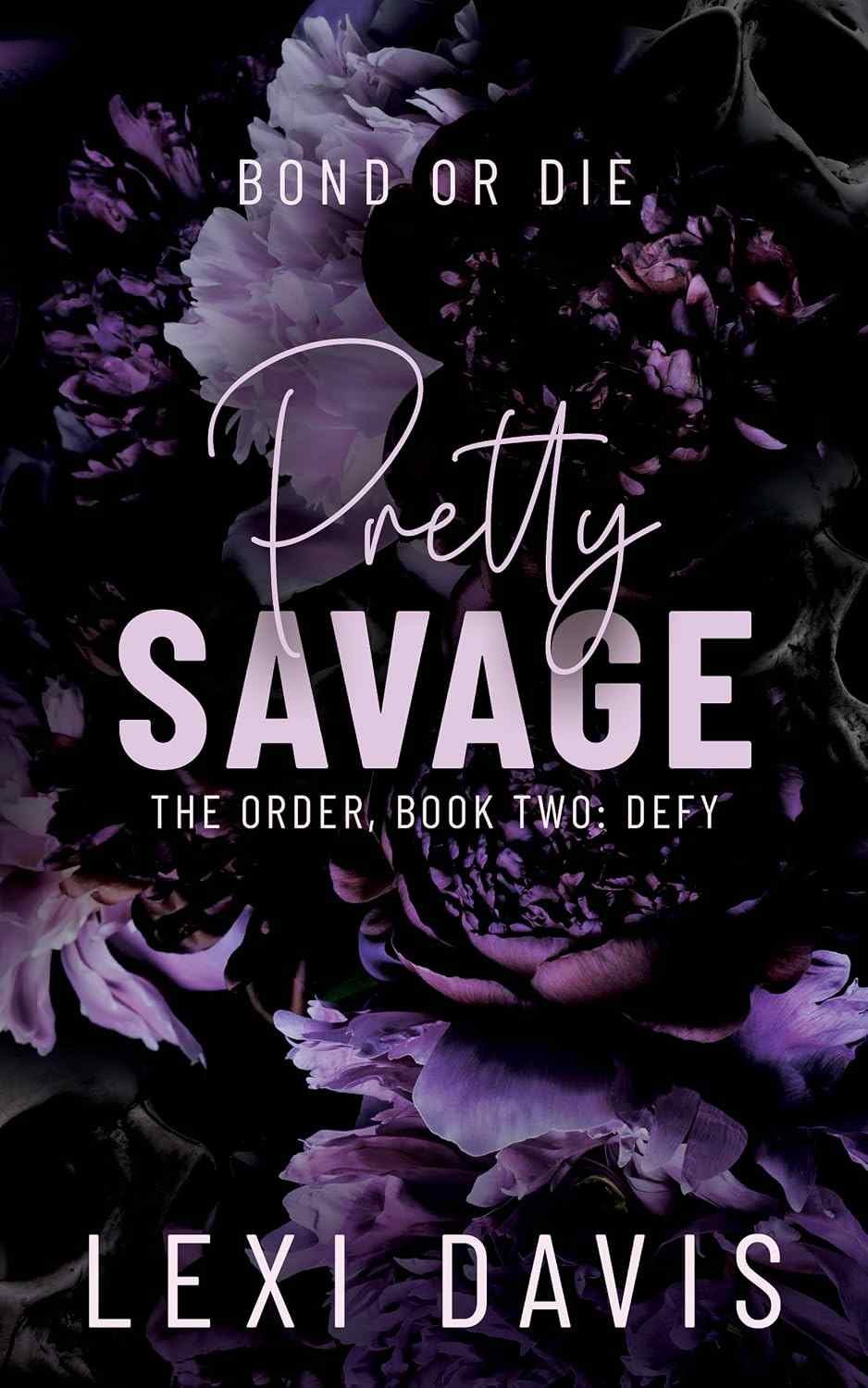 Cover graphic for the new gothic dark academia romance Pretty Savage by Lexi Davis that releases September 10