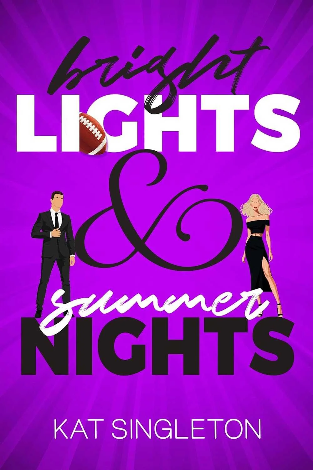 Cover graphic of the book Bright Lights and Summer Nights by Kat Singleton a fake dating romance