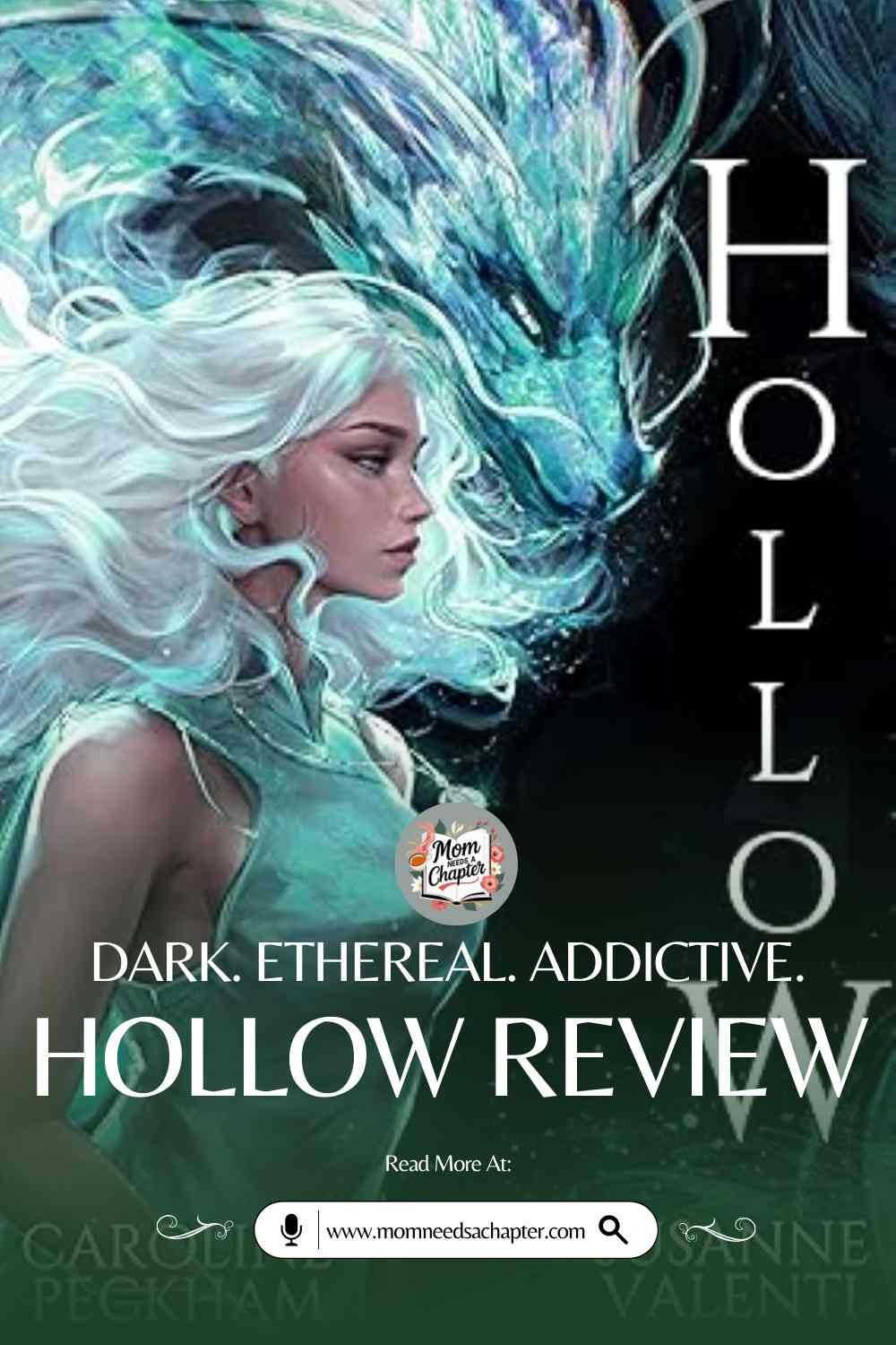 Dark. Ethereal. Addictive. A Review of Hollow