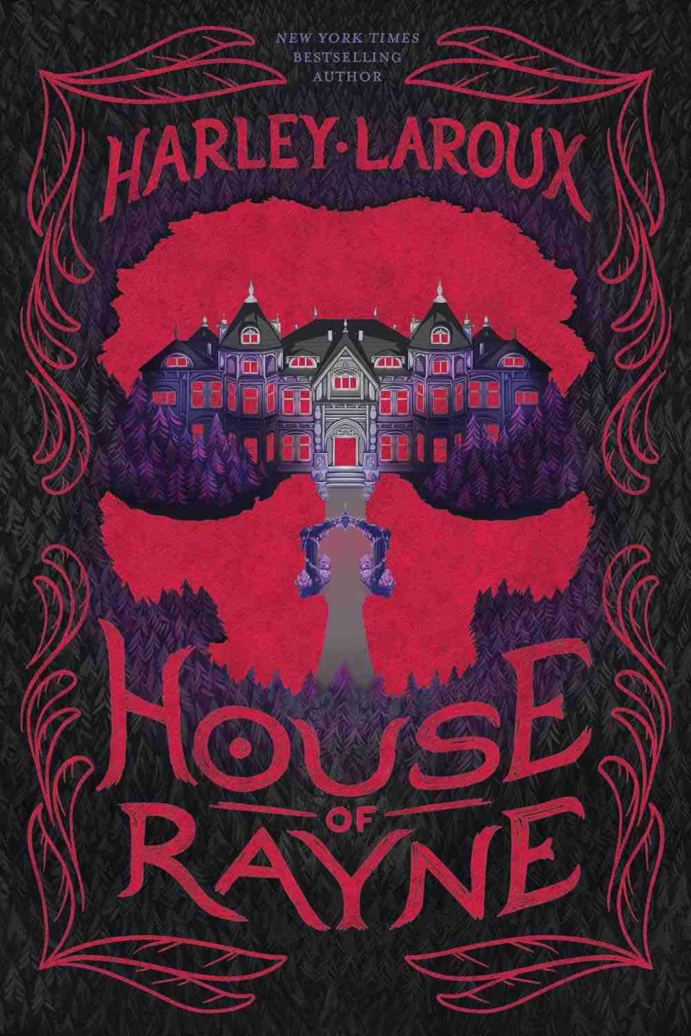 Cover graphic for the sapphic romance House of Rayne by Harley Laroux