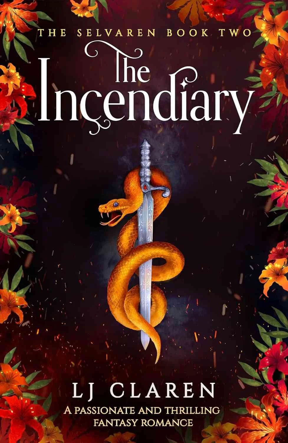 Cover graphic for the new slow-burn fantasy romance The Incendiary by LJ Claren, releases September 8, 2026
