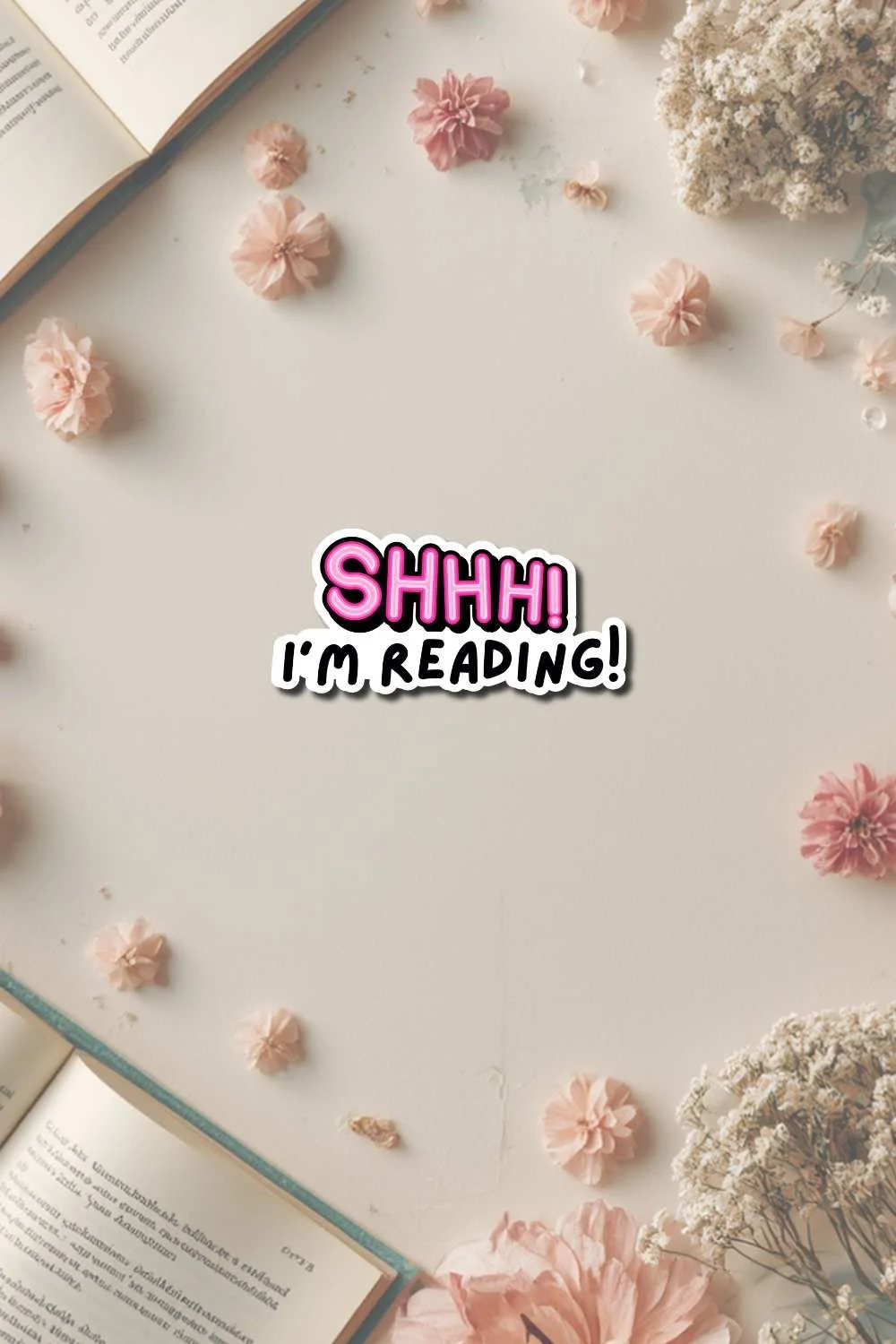 Shhh Im Reading Sticker Blog.jpg