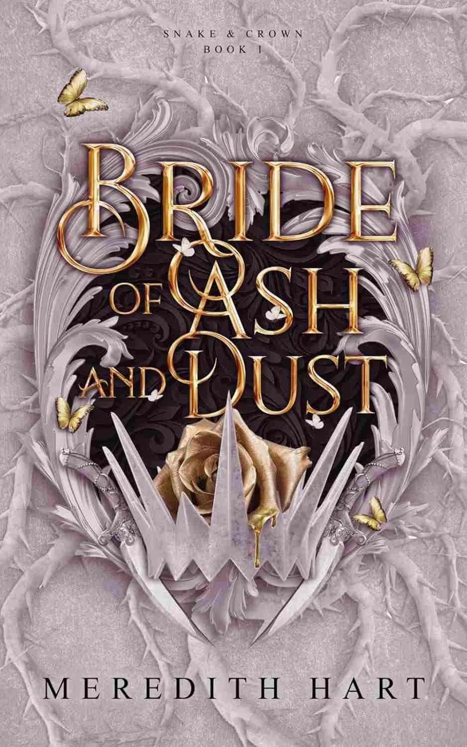 Cover graphic for the indie romantasy Bride of Ash and Dust by Meredith Hart