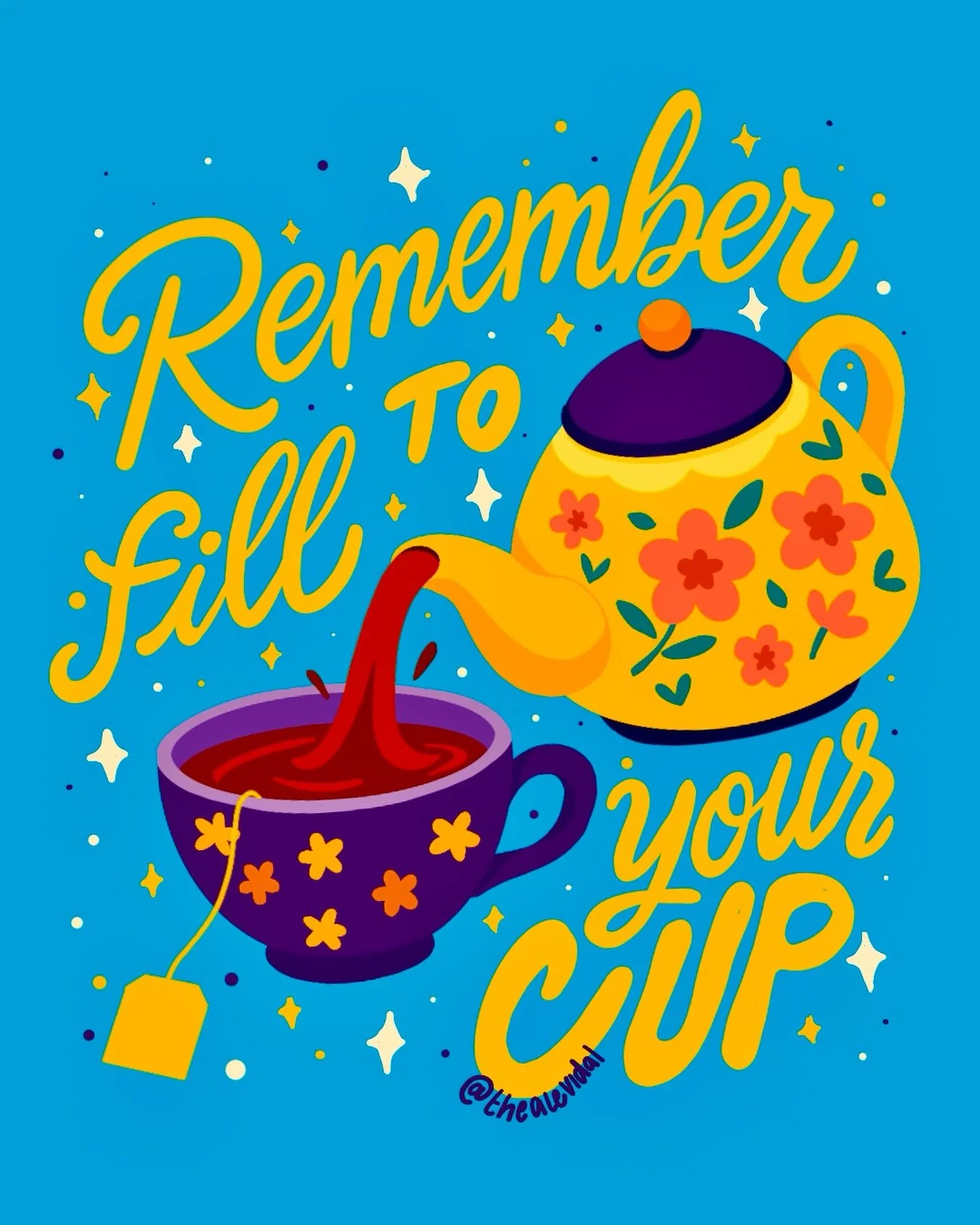 Fill her up ☕️🫖✨

#positivequotesdaily #graphicdesigncommunity #illustrationofinstagram #quoteoflife