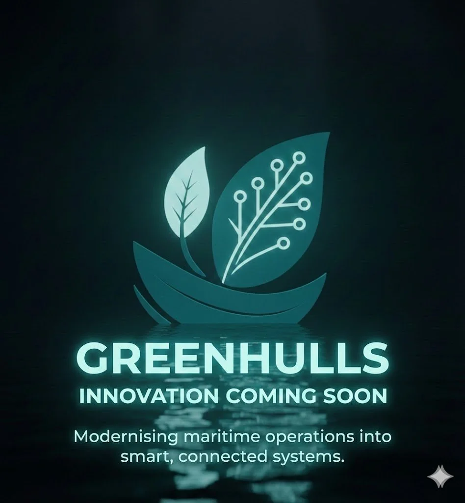 Logo for Greenhulls with a leaf and circuit design, text reading "GREENHULLS INNOVATION COMING SOON" and "Modernising maritime operations into smart, connected systems."