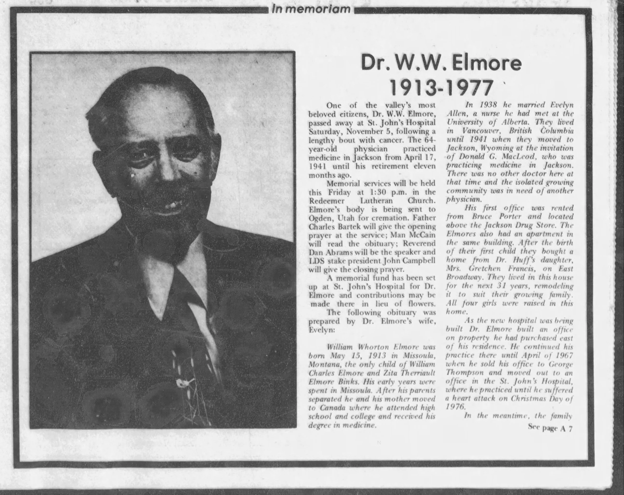 Jackson Hole Guide 11/10/1977 —  
Bettye Arvin worked as his nurse.
Click image for more on Dr. Elmore.