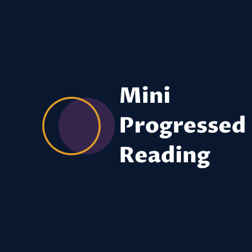 Mini Progressed Chart Reading