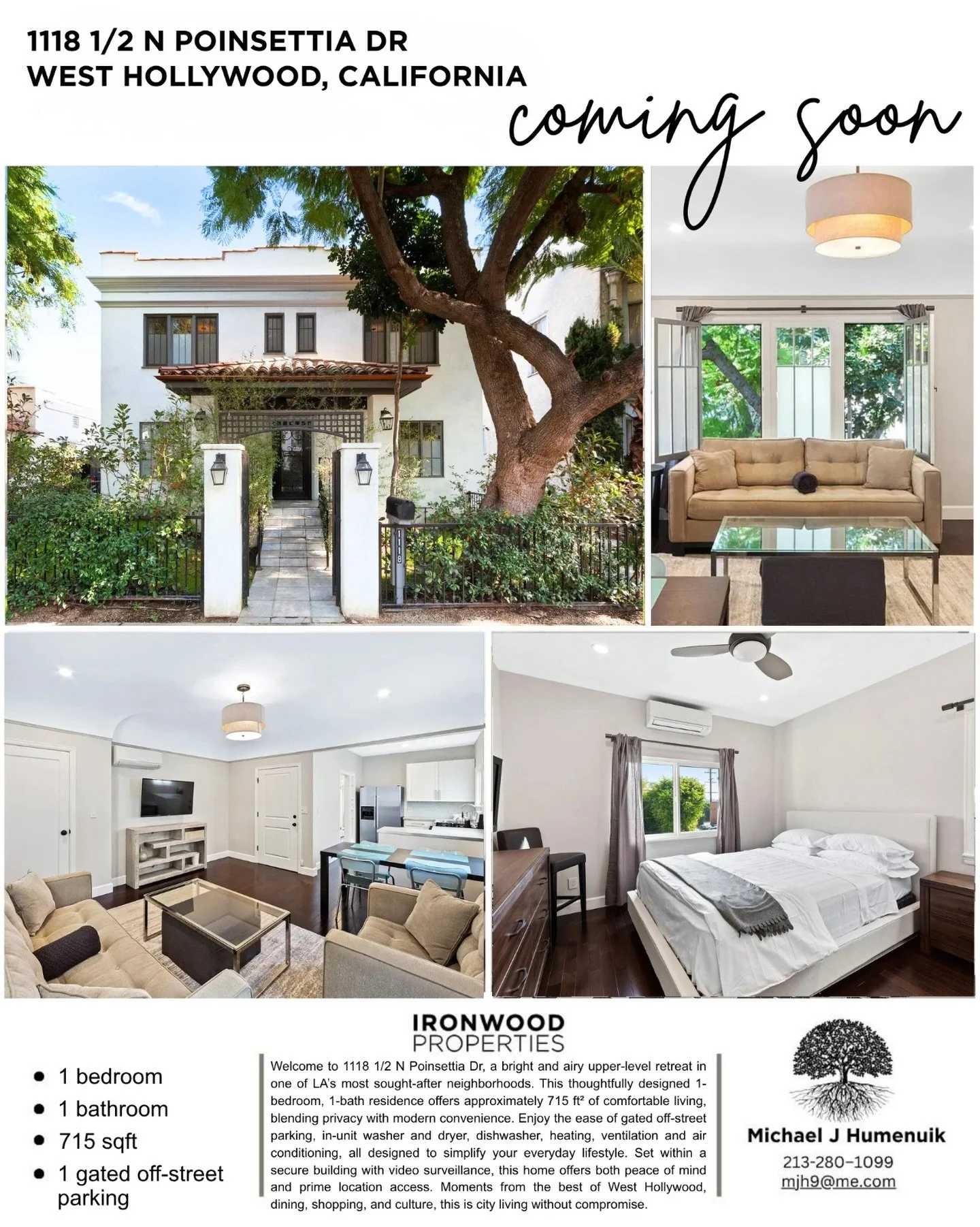 Coming Soon in West Hollywood
Welcome to 1118 1/2 N Poinsettia Dr - a bright and airy upper-level retreat in one of LA&rsquo;s most sought-after neighborhoods.
1 bedroom
1 bathroom
Approximately 715 sq ft
Gated off-street parking

This thoughtfully d