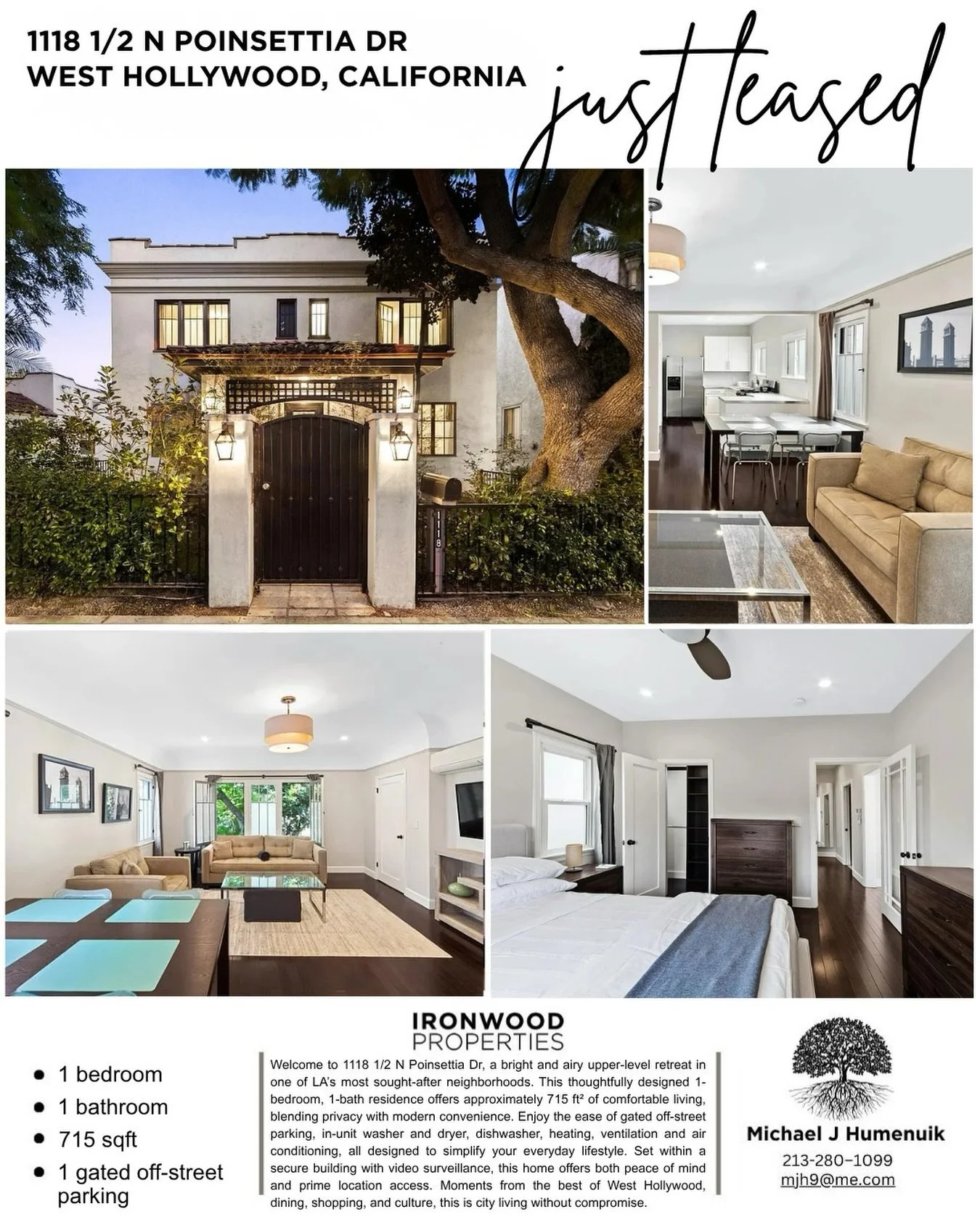JUST LEASED

1118 1/2 N Poinsettia Dr, West Hollywood

This beautifully maintained upper-level residence has officially been leased.

Featuring 1 bedroom, 1 bathroom, approximately 715 sq ft of living space, gated off-street parking, in-unit washer a