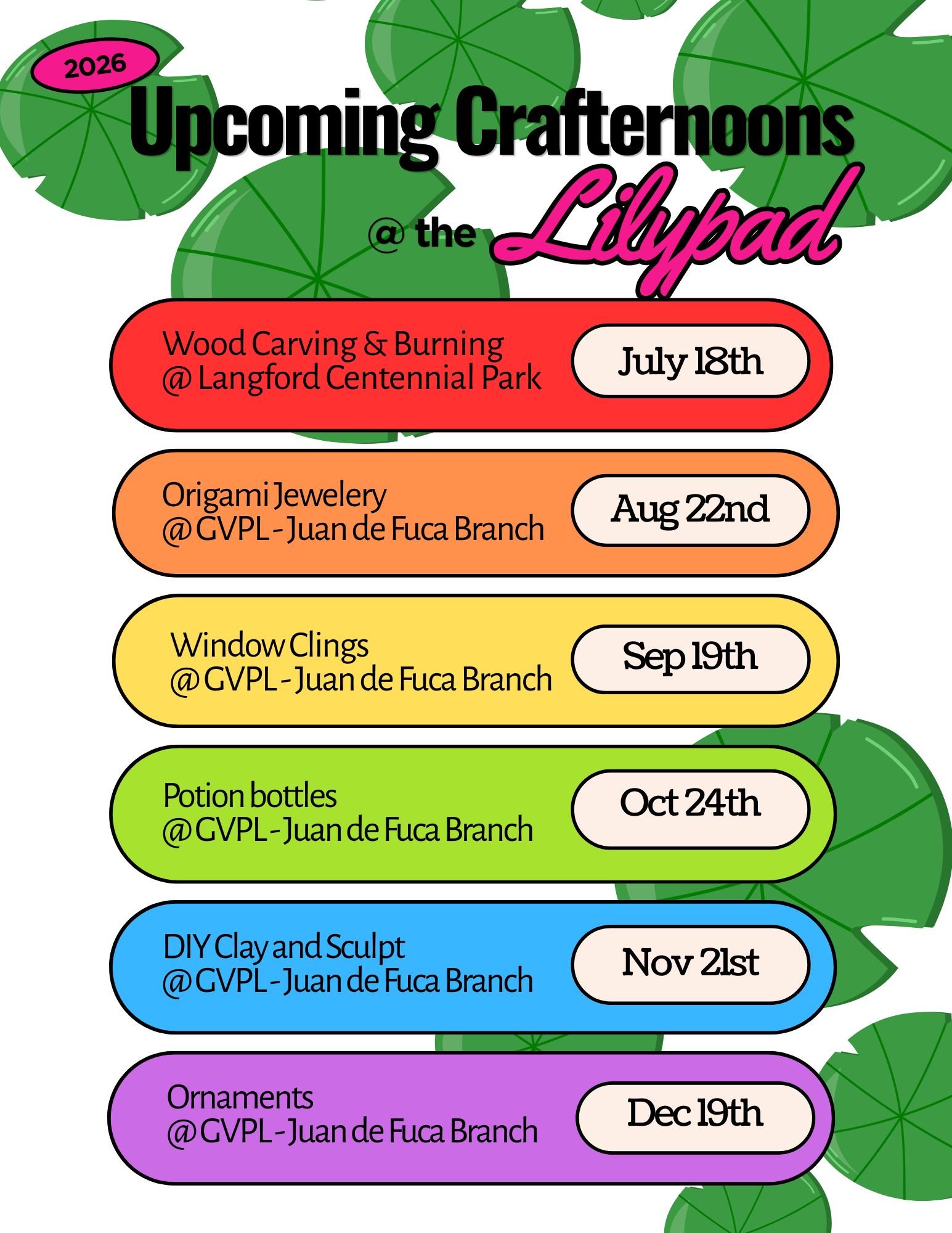 A colorful event schedule with green, orange, blue, and purple sections, listing upcoming craft events at the GVPJ - Juande Fuca Branch. The events are Wood Carving & Burning on July 18th, Origami Jewelry on August 22nd, Window Clings on September 19th, DIY Clay and Sculpt on November 21st, and Ornaments on December 19th.