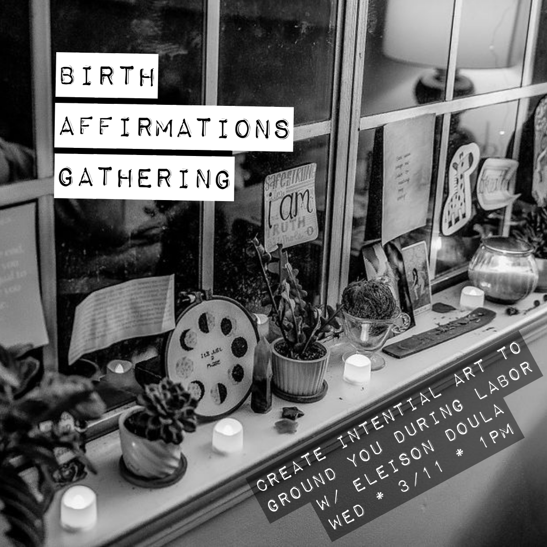 Birth Affirmations Gathering