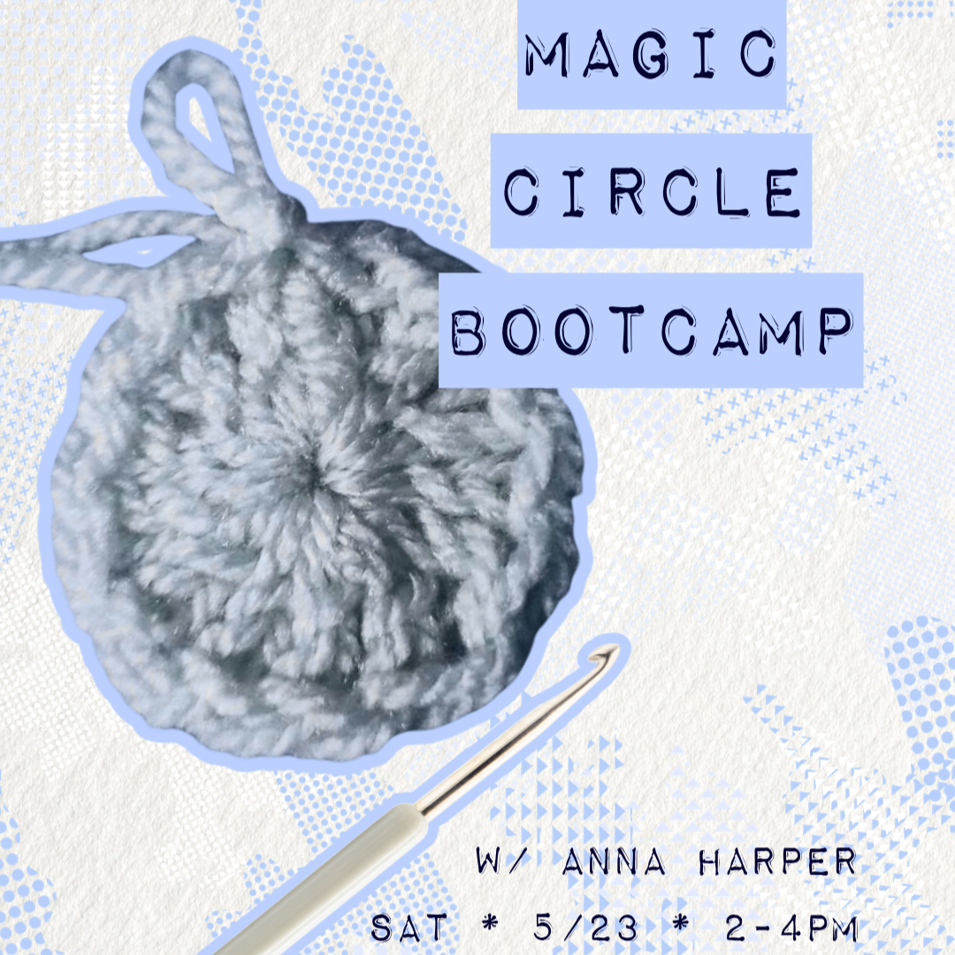 Magic Circle Crochet Bootcamp