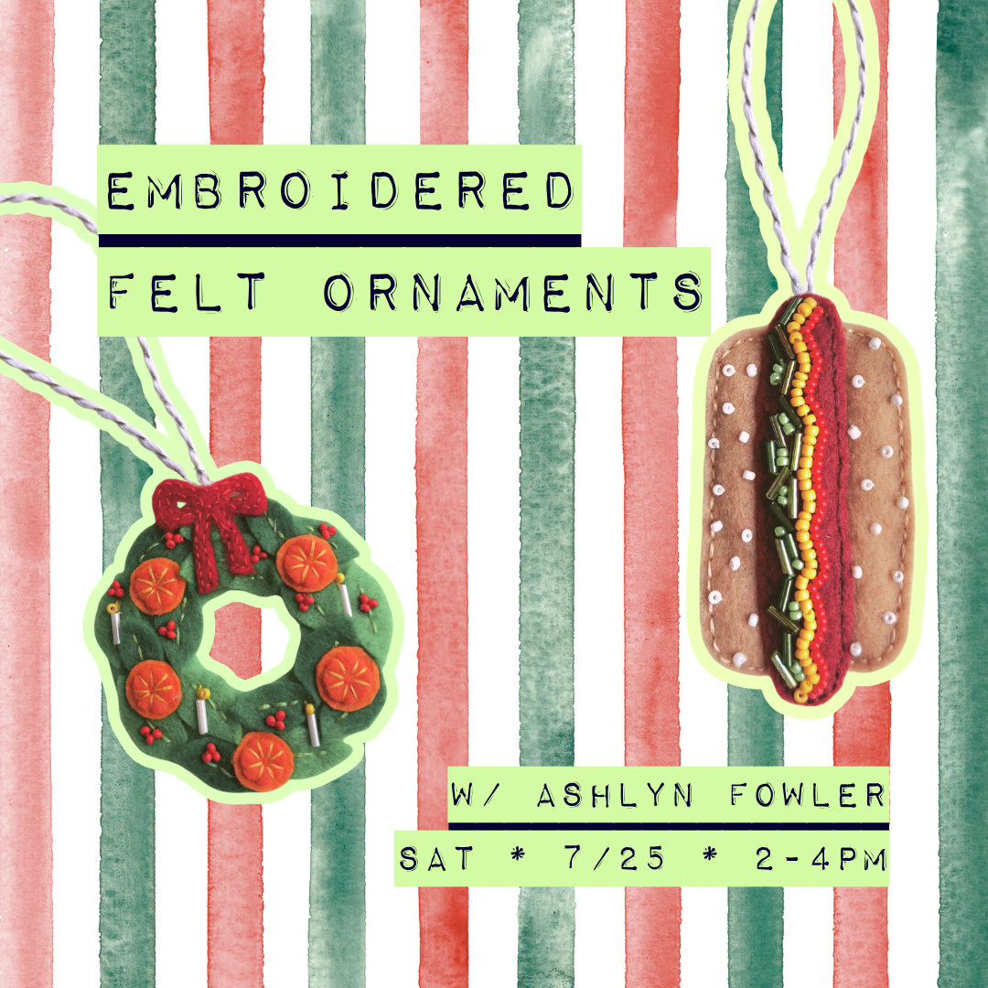 Embroidered Felt Ornaments w/ Ashlyn
