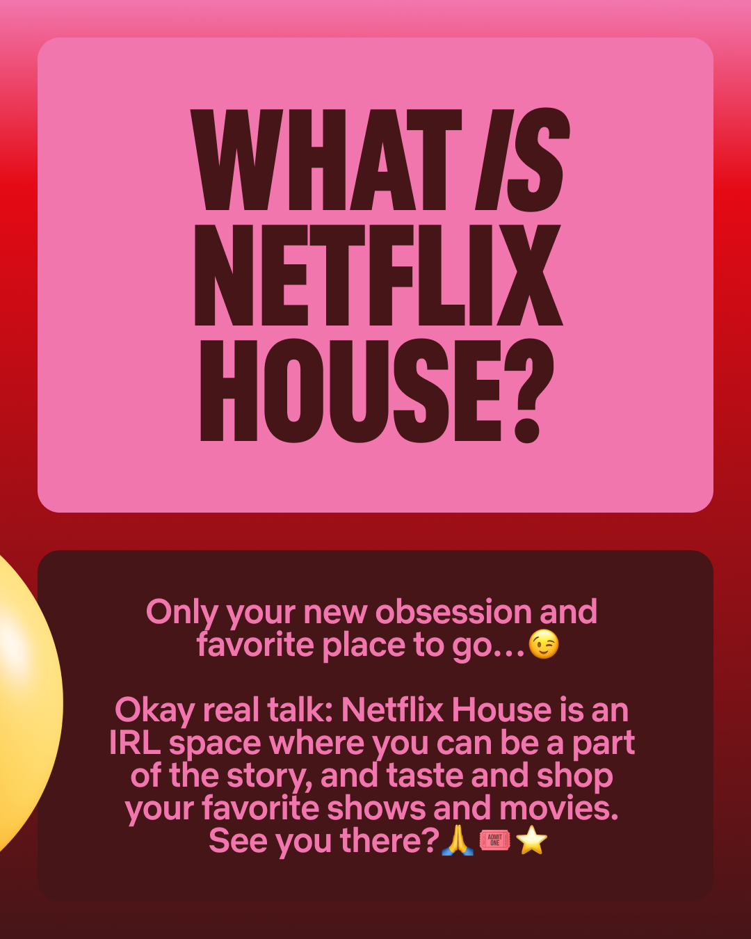 NetflixHouse_FAQ_4x5_Slide3.png