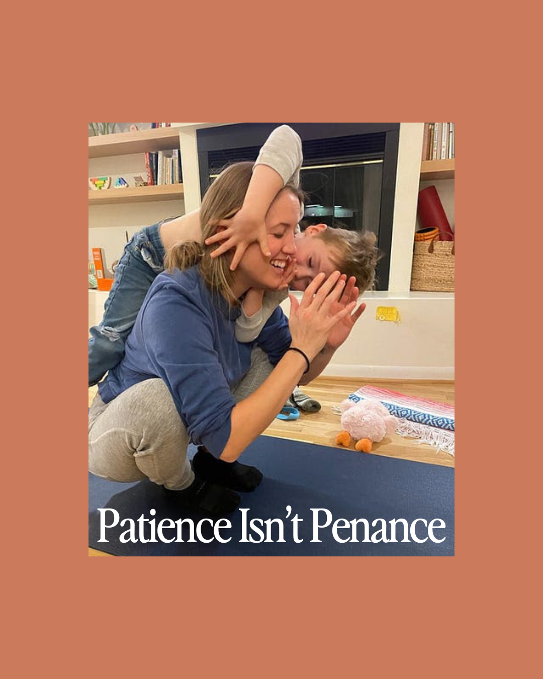 Patience Isn’t Penance