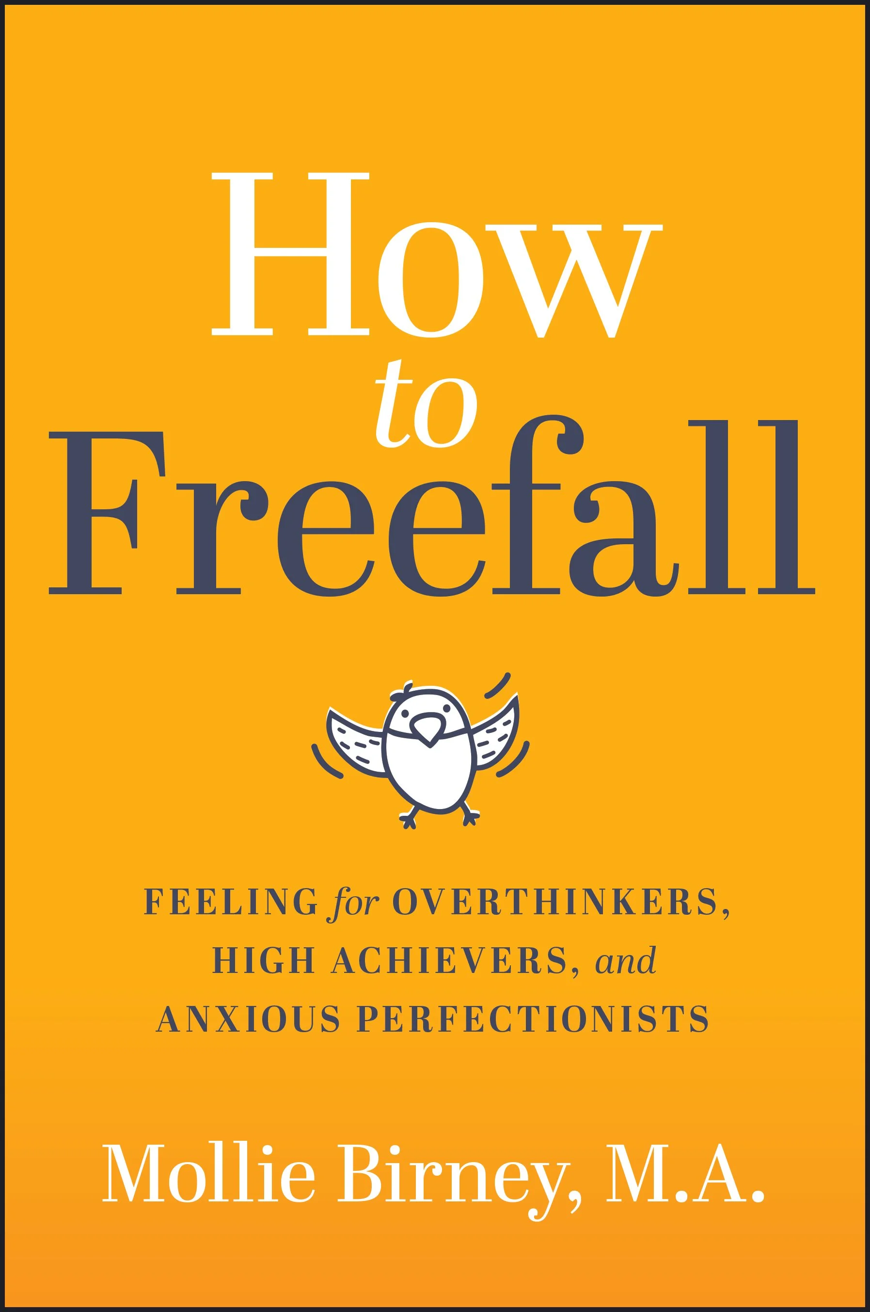 How To Freefall by Mollie Birney