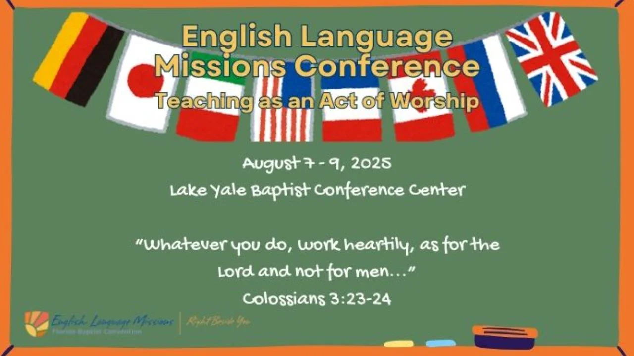 English Language Missions Conference August 7 - 9