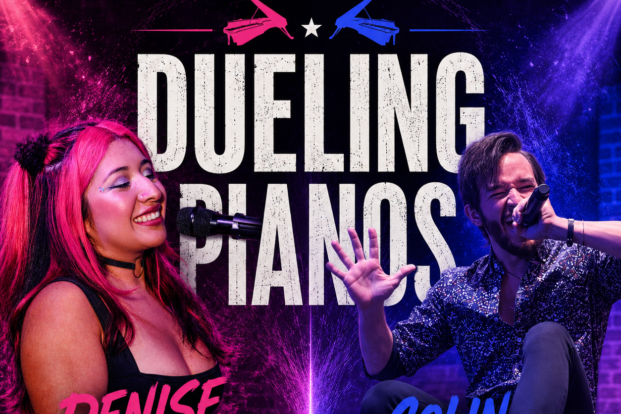 THURSDAY Dueling Piano Show: Denise Ramirez &amp; Colin Hodgkin