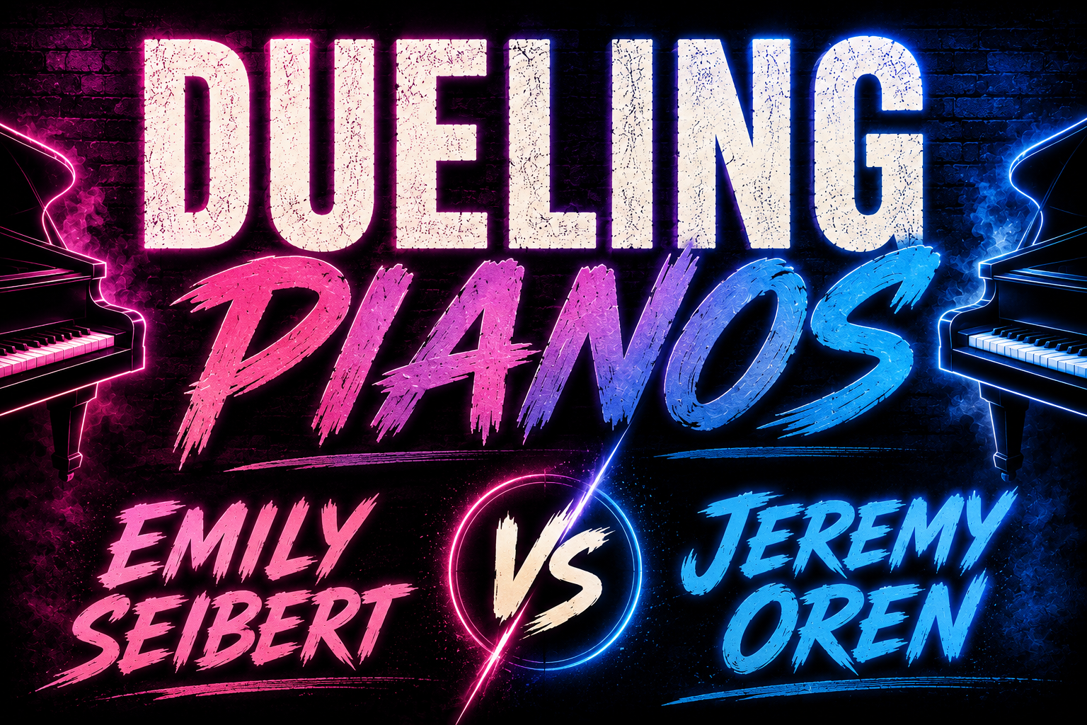 THURSDAY Dueling Piano Show: Emily Seibert &amp; Jeremy Oren