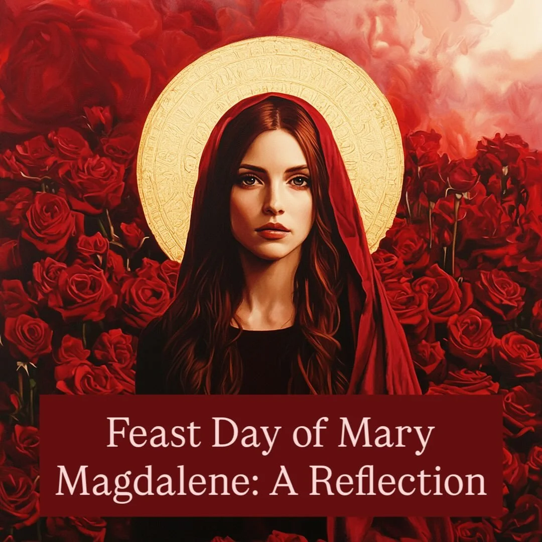 🌹 Feast Day Reflection: Magdalene in the Everyday

Today is the Feast Day of Mary Magdalene.
And while I didn&rsquo;t have a long devotional ceremony, I had something just as sacred&mdash;a day lived with intention, grace, and love.

It wasn&rsquo;t