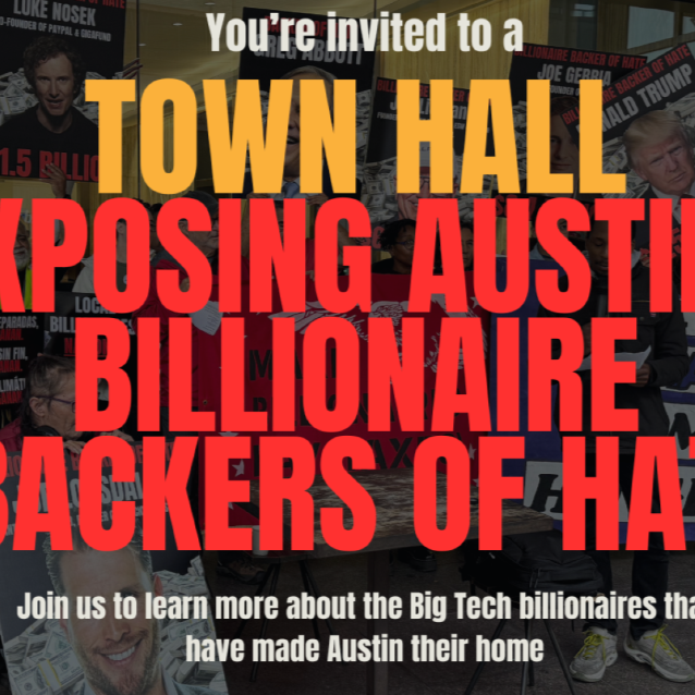 VOCAL TX Town Hall: How Big Tech Billionaires are Shaping Austin