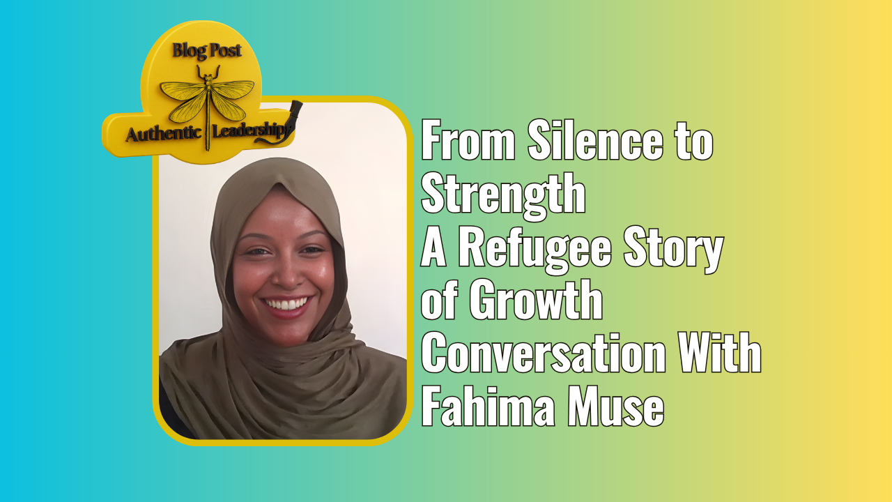 From Silence to Strength: A Refugee Story of Growth Conversation With Fahima Muse