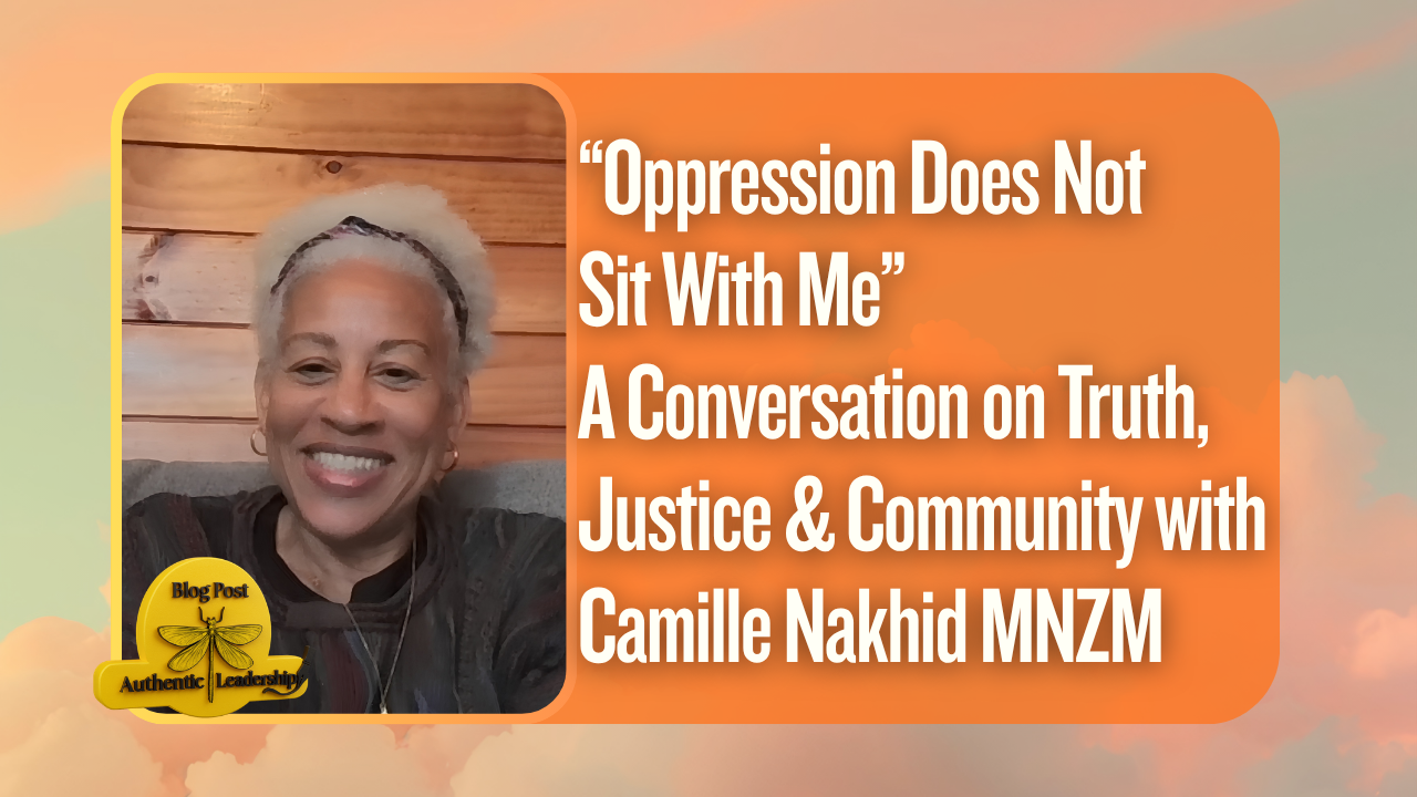 “Oppression Does Not Sit With Me” A Conversation on Truth, Justice &amp; Community | Camille Nakhid MNZM