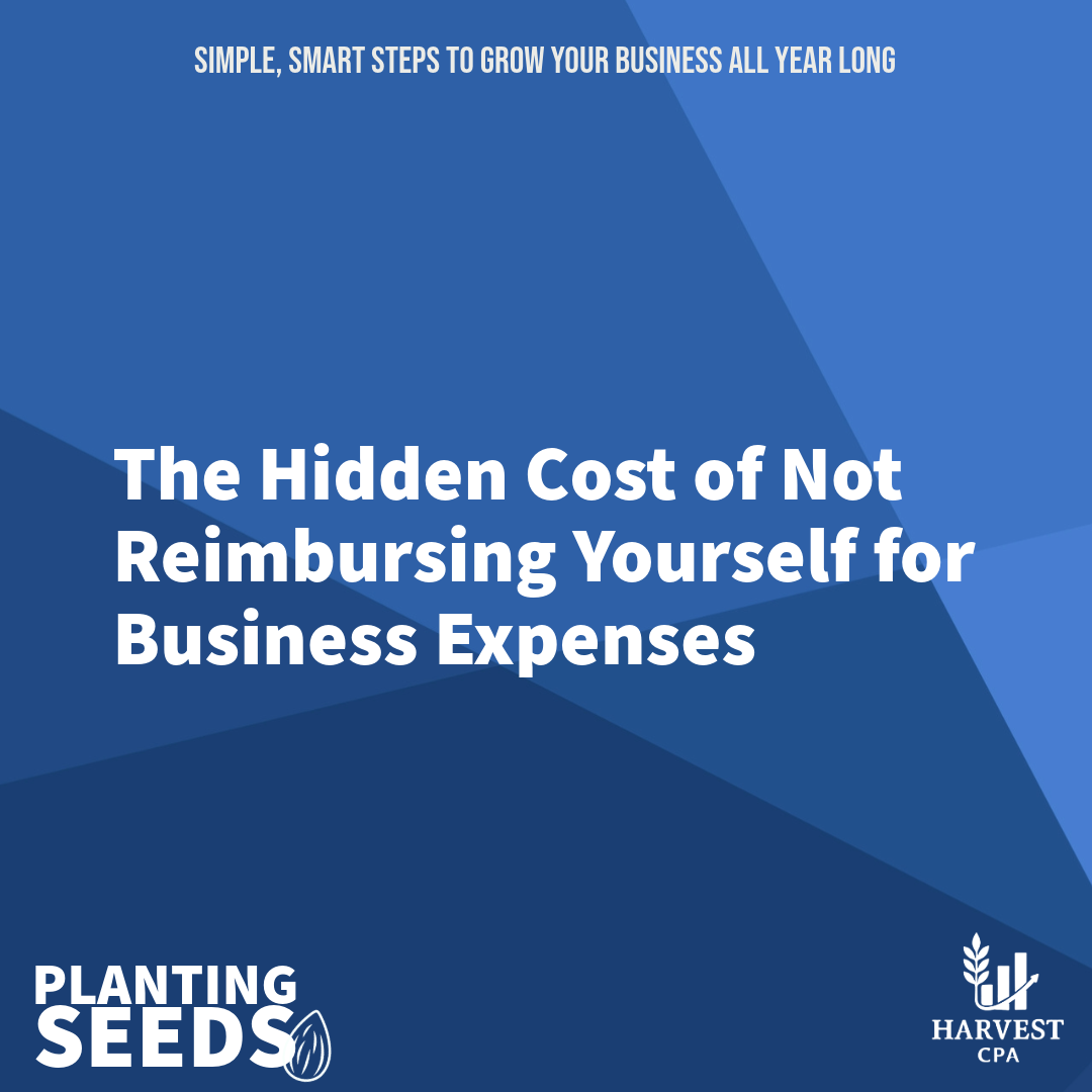The Hidden Cost of Not Reimbursing Yourself for Business Expenses&nbsp;