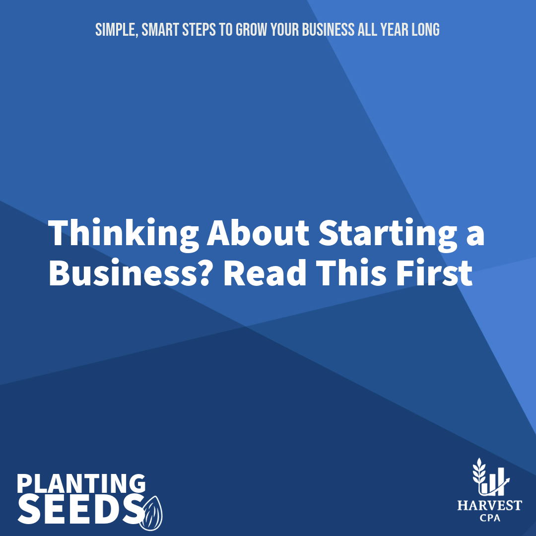 Thinking About Starting a Business? Read This First