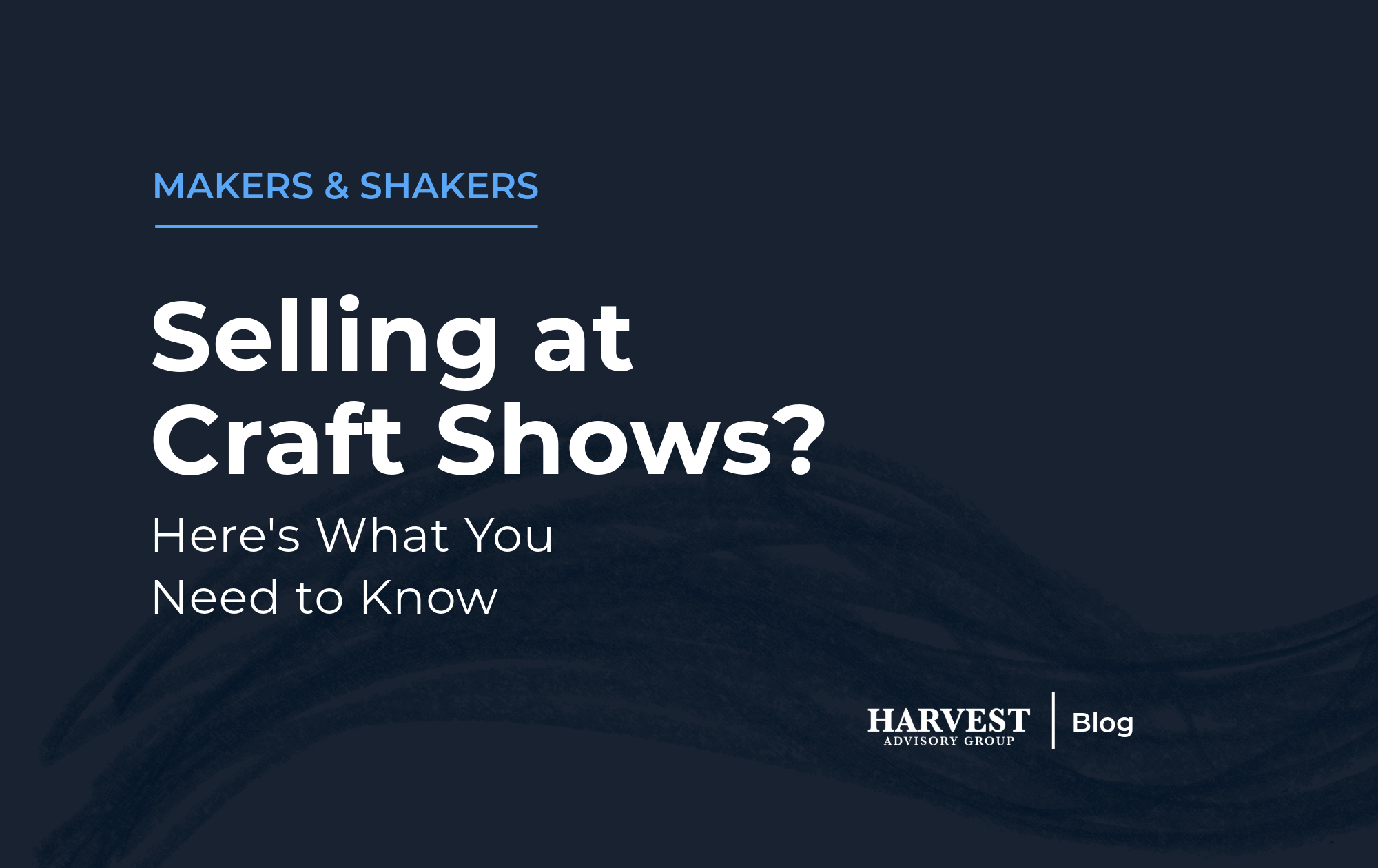 Selling at Craft Shows? Here's What You Need to Know&nbsp;