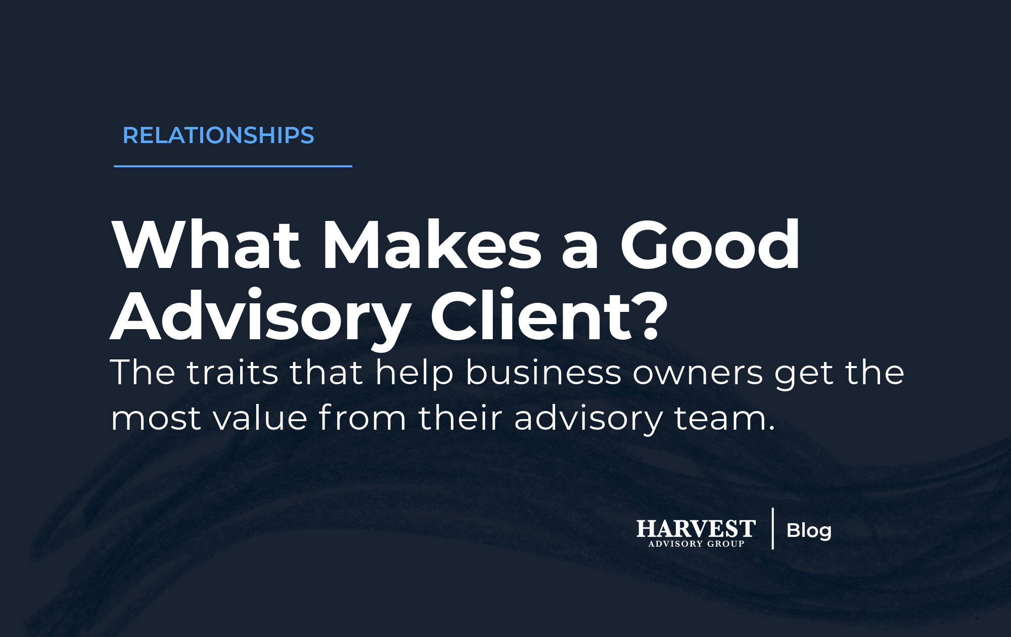 What makes a good CPA Client?